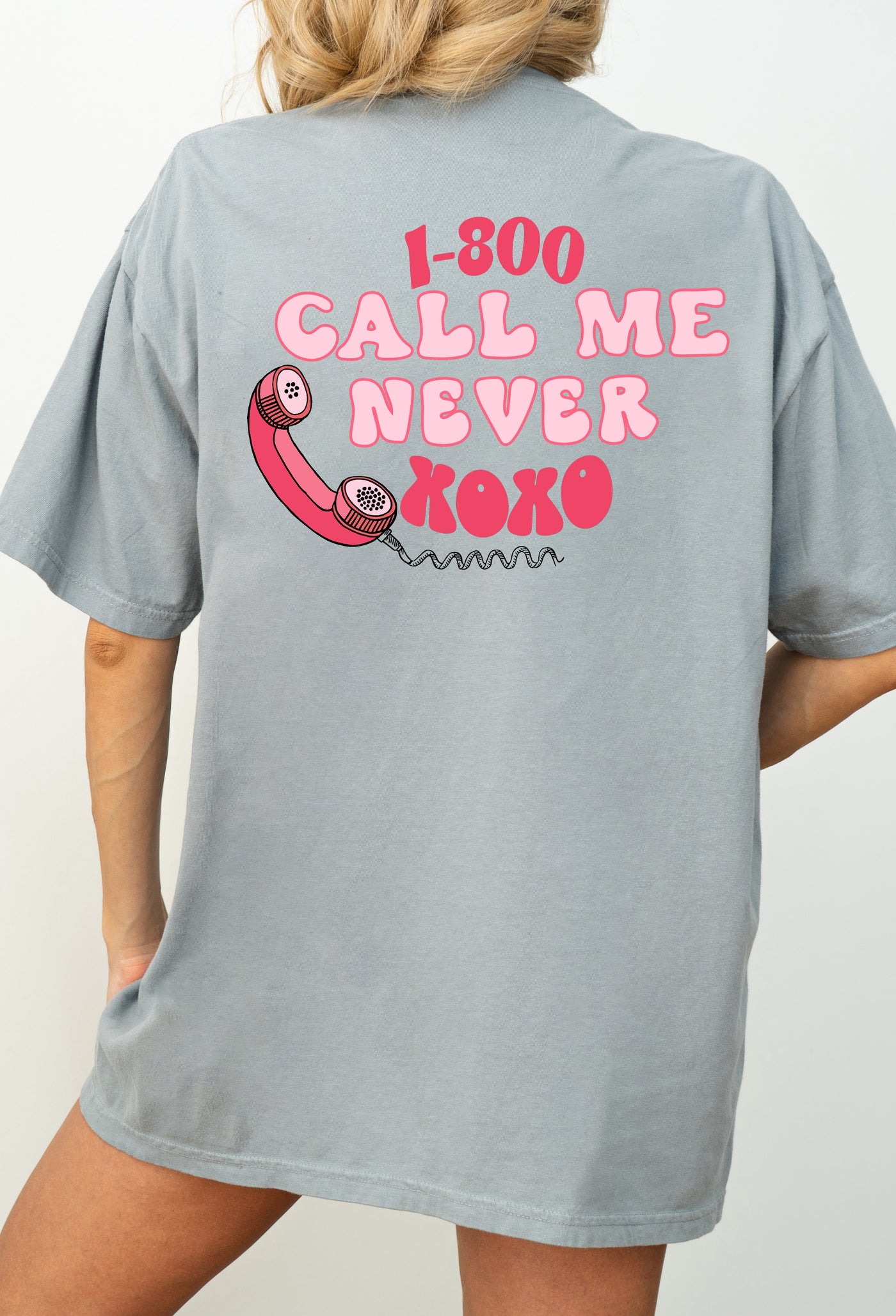 1-800-CALL ME NEVER