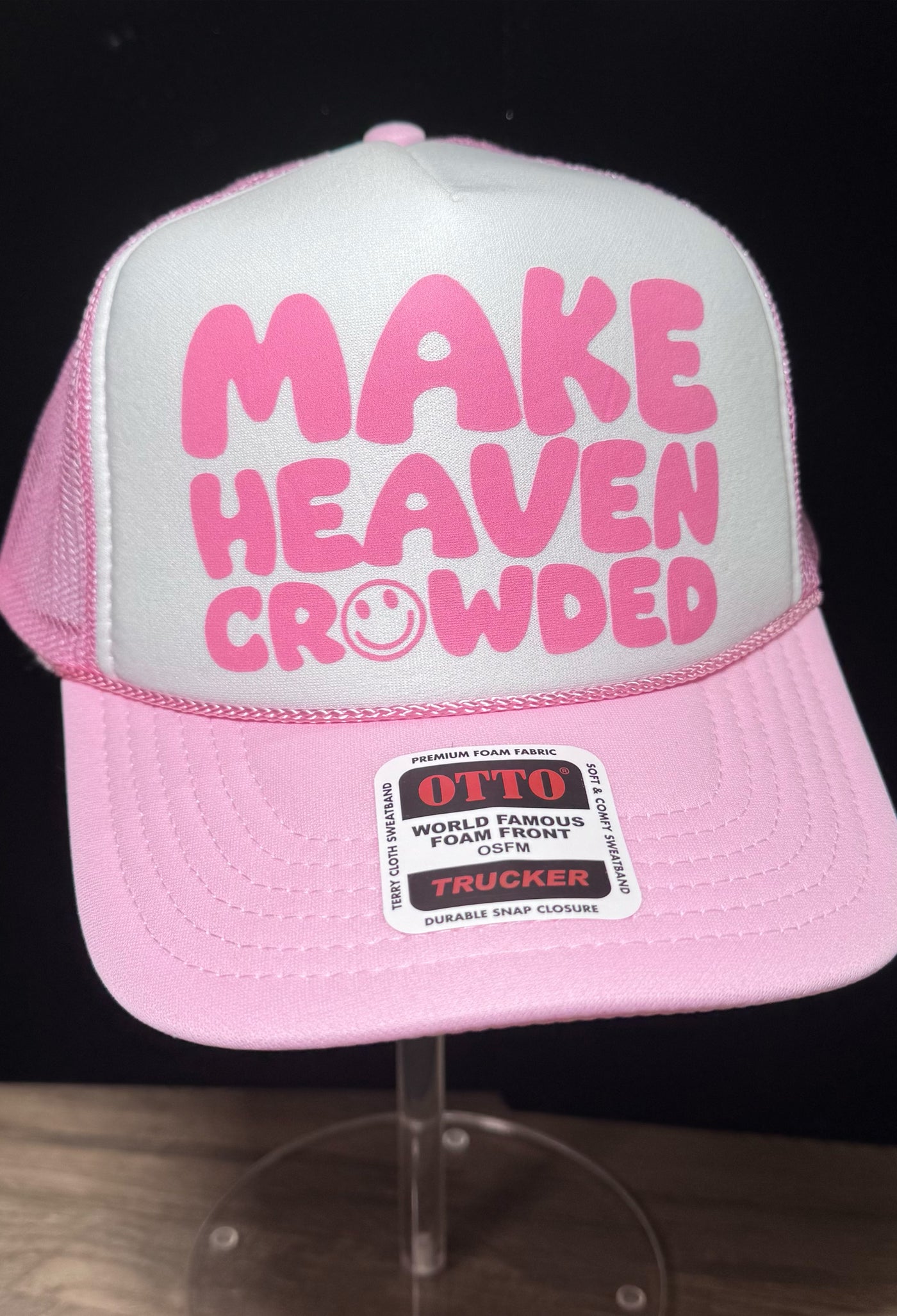 MAKE HEAVEN CROWDED TRUCKER CAP