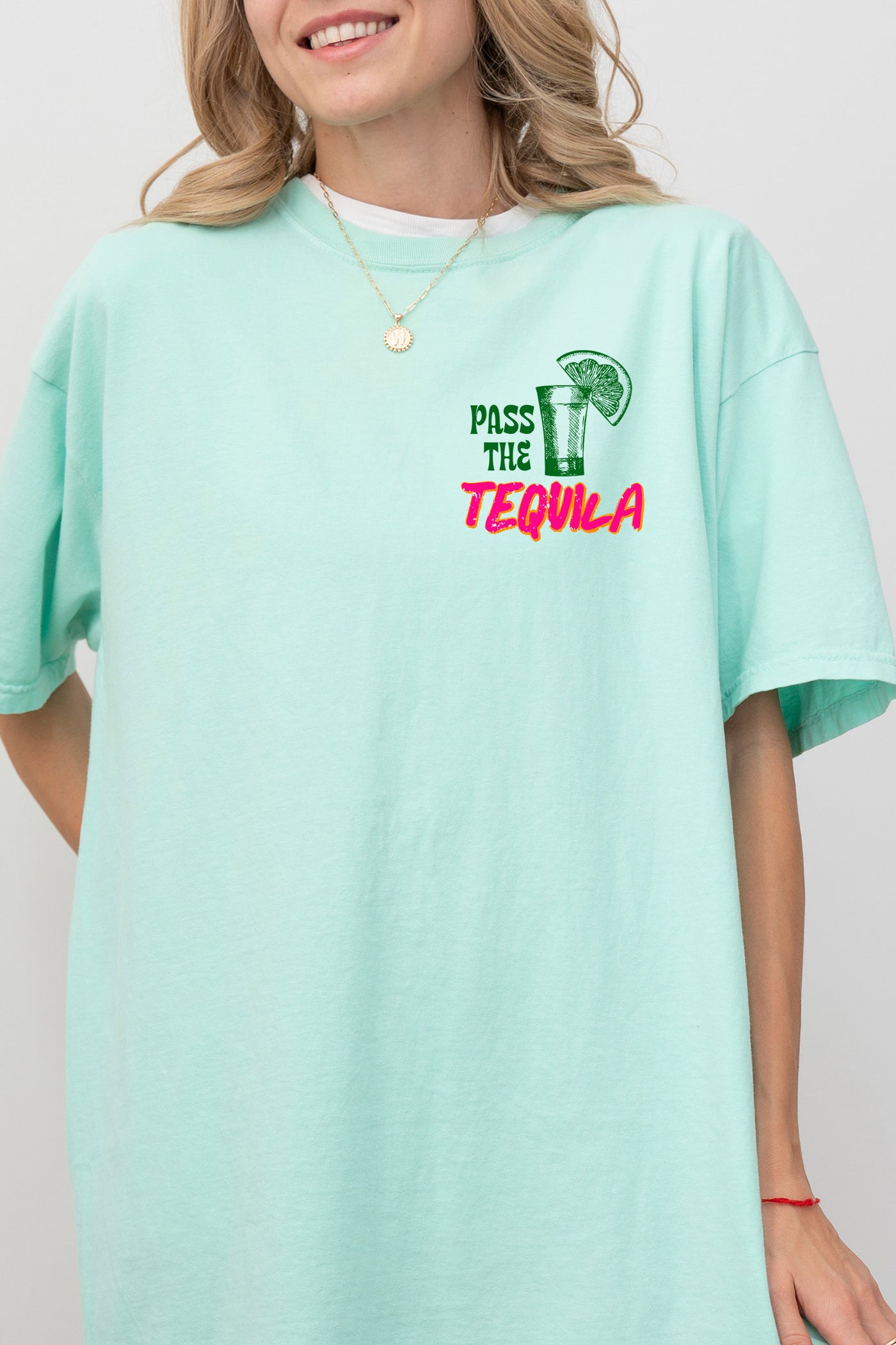 PASS THE TEQUILA