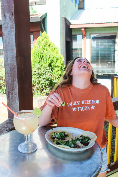 I'M JUST HERE FOR TACOS TEE