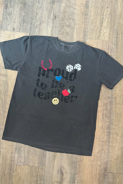 PROUD TO BE A TEACHER GRAPHIC TEE
