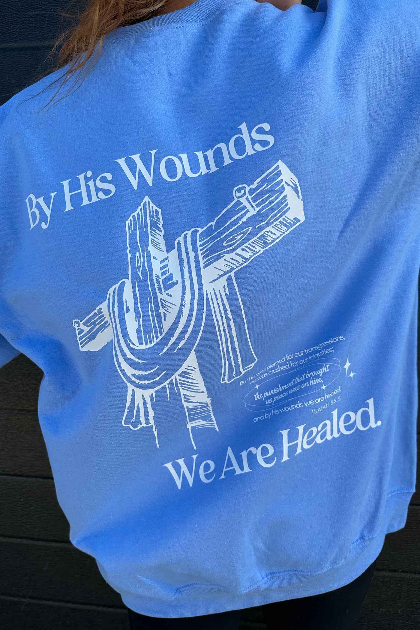 BY HIS WOUNDS WE ARE HEALED