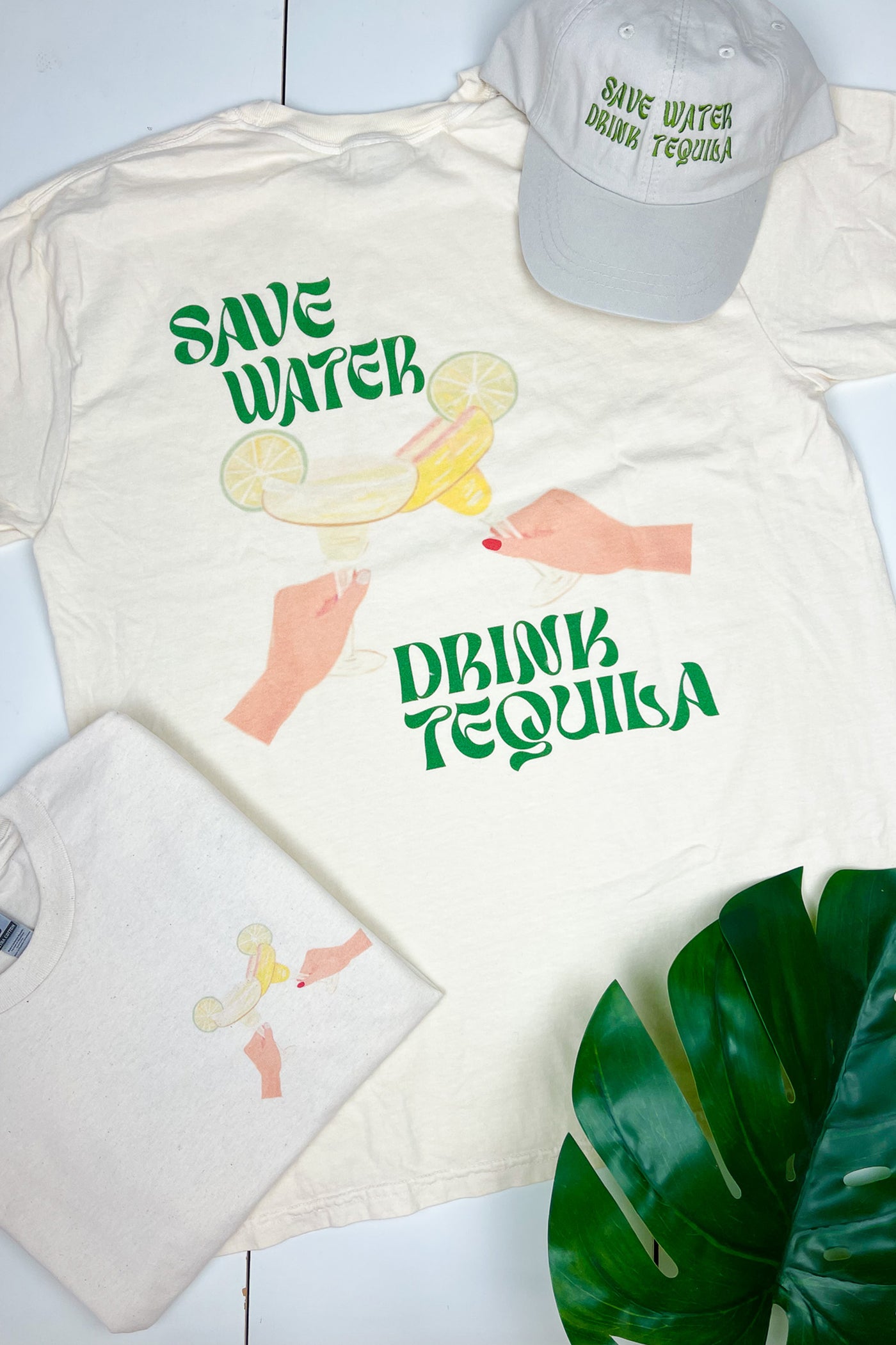 SAVE WATER DRINK TEQUILA